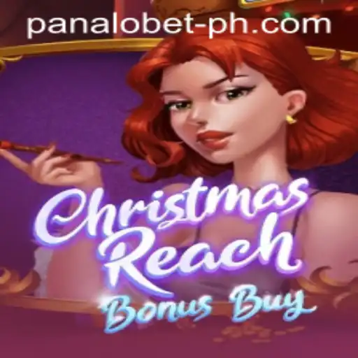 Exploring the Exciting World of ChristmasReachBonusBuy with Panalo Bet