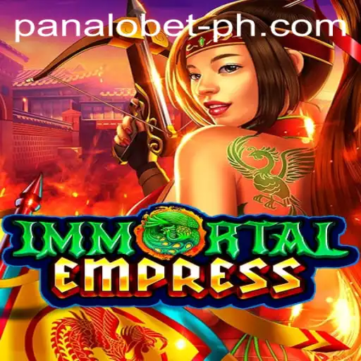 Discovering ImmortalEmpress: The Latest Sensation in Strategic Gaming