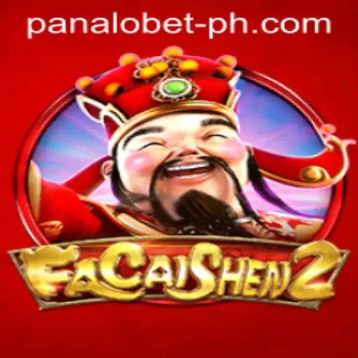 Exploring the Thrills of FaCaiShen2 and the Innovative Panalo Bet