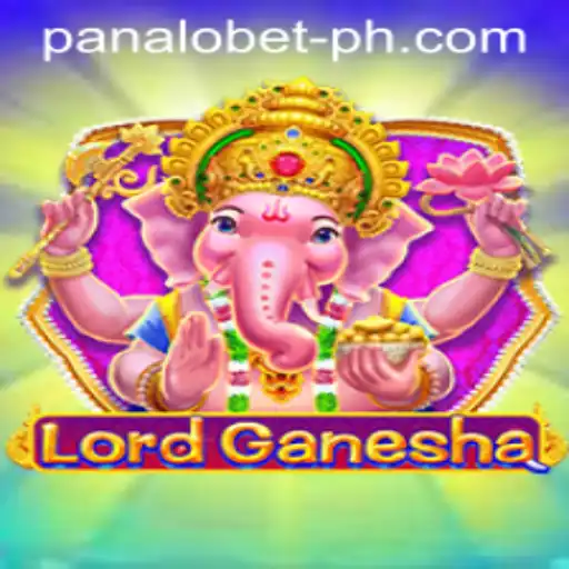 Discovering LordGanesha: A Thrilling Adventure into Panalo Bet