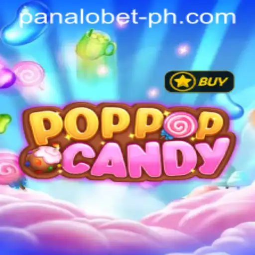 Exploring the World of POPPOPCANDY and Panalo Bet