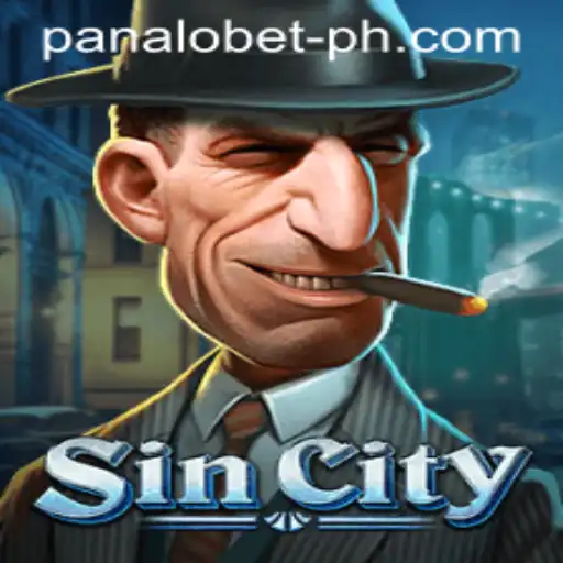 Explore the Thrilling World of SinCity with Panalo Bet