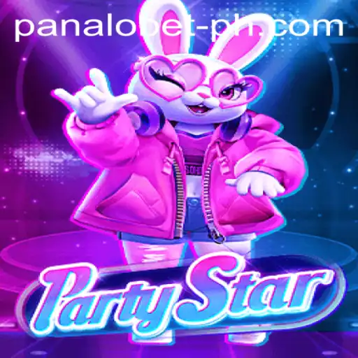 Discover the Exciting World of PartyStar and the Thrills of Panalo Bet